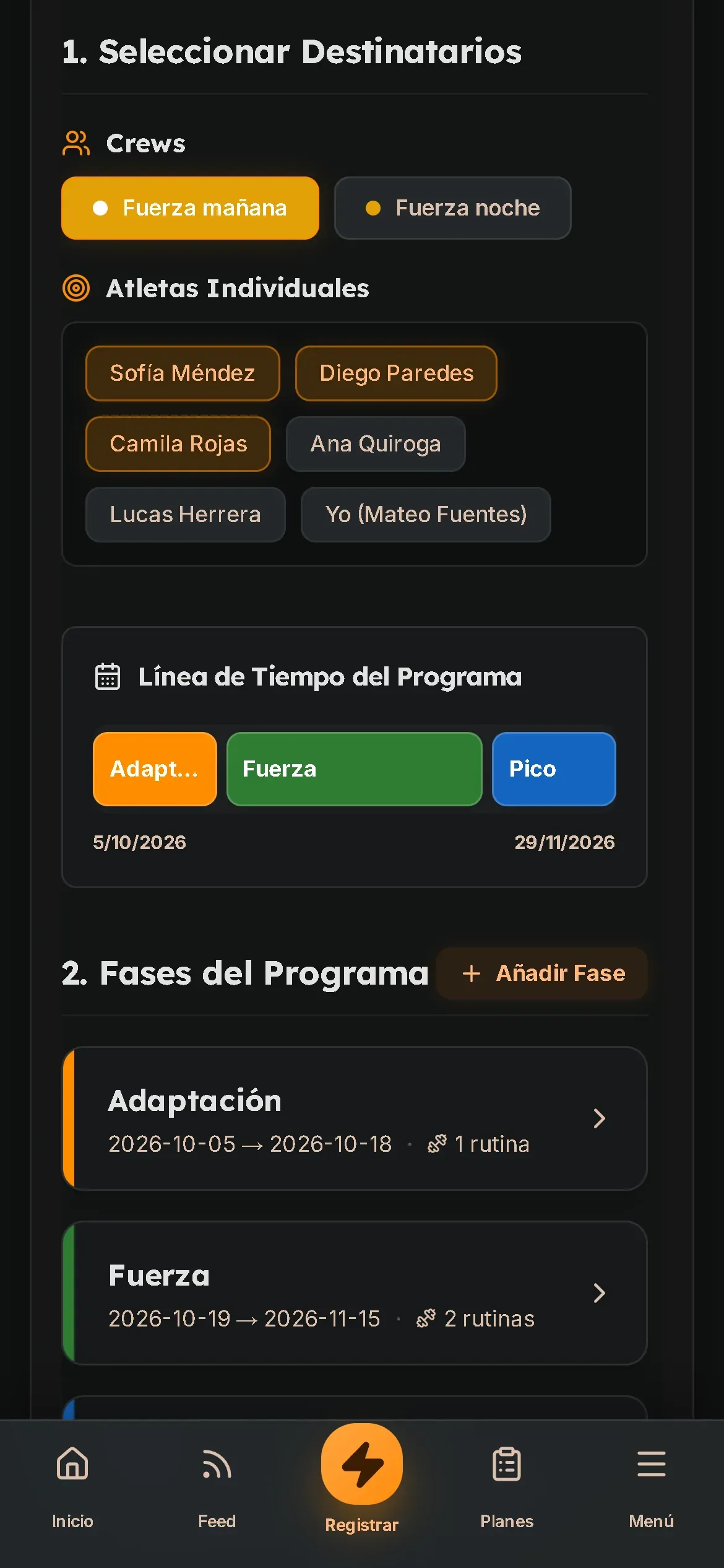 Planificación masiva: una crew y tres atletas elegidos, y una línea de tiempo con tres fases (Adaptación, Fuerza y Pico).